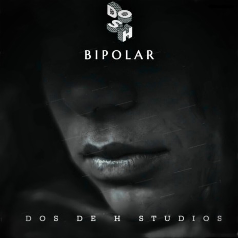 BIPOLAR | Boomplay Music