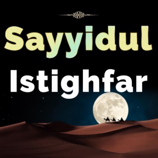 Sayyidul Istighfar