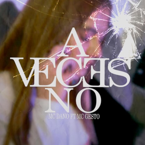 A veces no | Boomplay Music