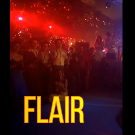 Flair | Boomplay Music