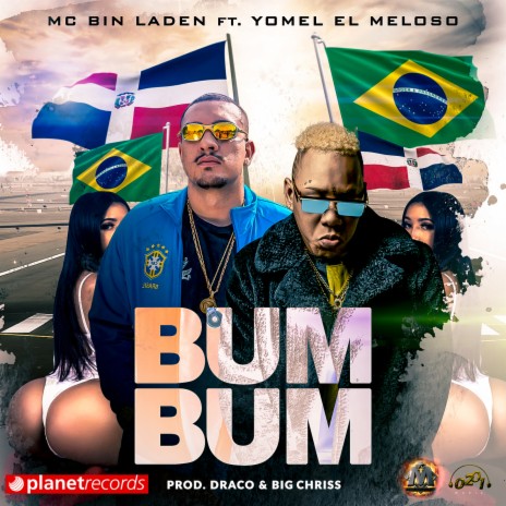 Bum Bum (with Yomel El Meloso, Big Chriss & Draco Deville) | Boomplay Music