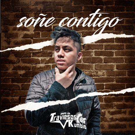 Soñe Contigo | Boomplay Music