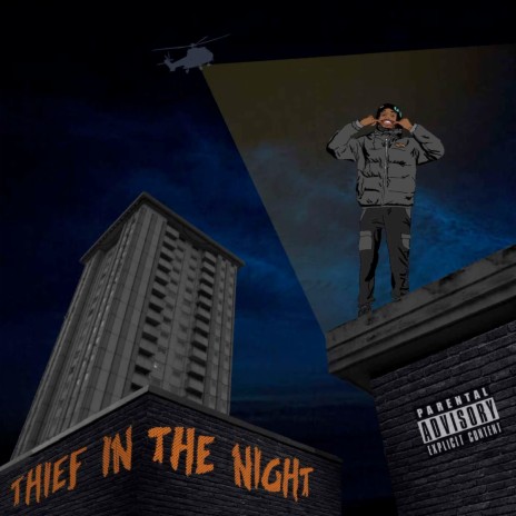 Thief in the Night 🅴 | Boomplay Music