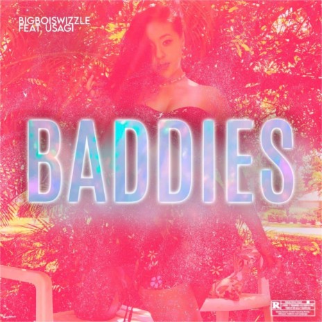 Baddies(Shake It) ft. Usagi