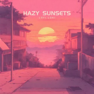 Hazy Sunsets