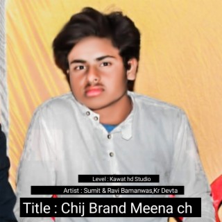 Chij Brand Meena Ch