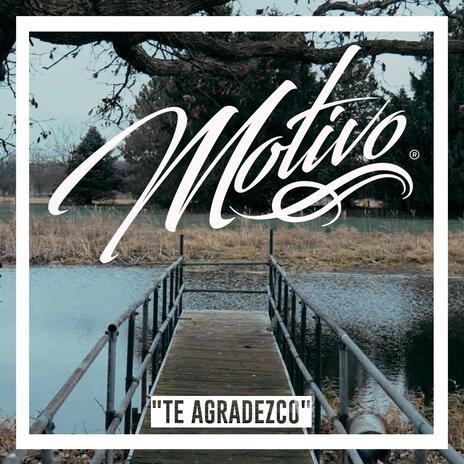 Te Agradezco | Boomplay Music