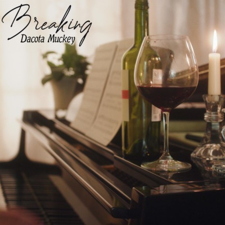 Breaking (Live Piano Version) | Boomplay Music