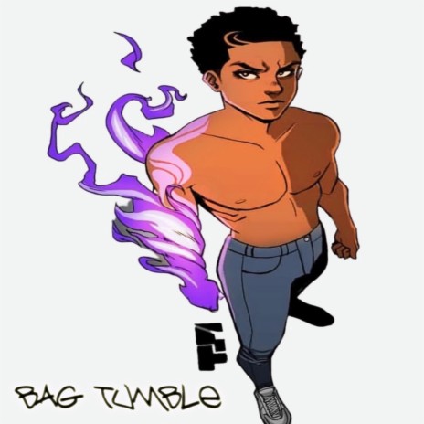 BAG TUMBL3 | Boomplay Music