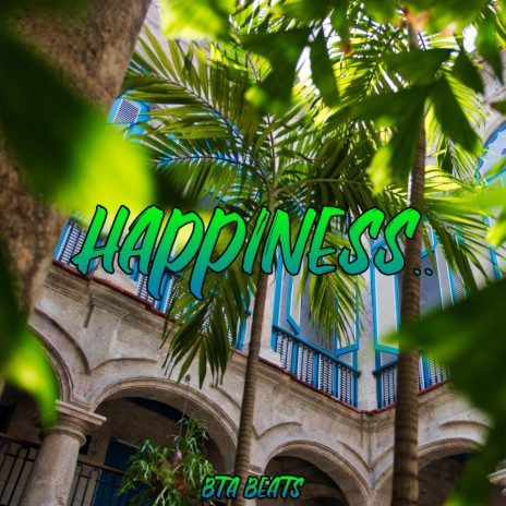 Happiness.. | Boomplay Music