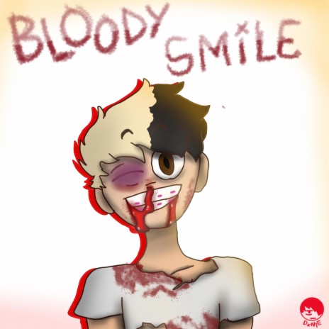 Bloody Smile | Boomplay Music