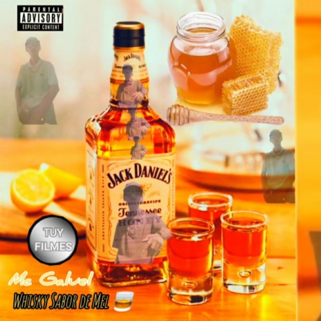 Whisky Sabor de Mel | Boomplay Music