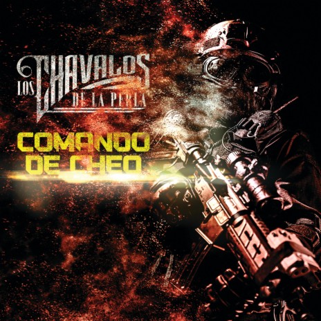 Comando De Cheo | Boomplay Music