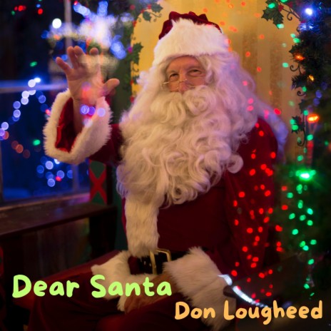 Dear Santa | Boomplay Music