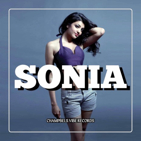 SONIA | Boomplay Music