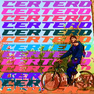 CERTERO lyrics | Boomplay Music