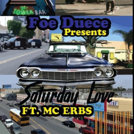 Foe Deuce (Saturday Love) ft. Mc erbs | Boomplay Music