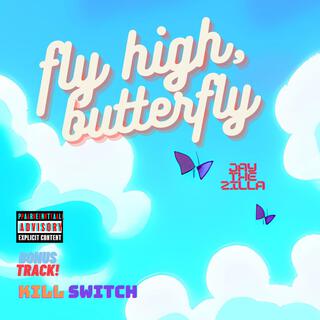 fly high, butterfly