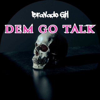 Dem Go Talk