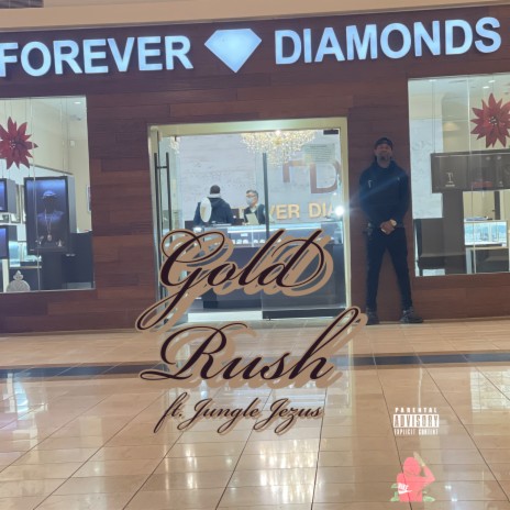 Gold Rush ft. Jungle Jezus | Boomplay Music