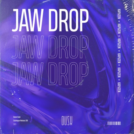 Jaw Drop (Extended Mix) | Boomplay Music