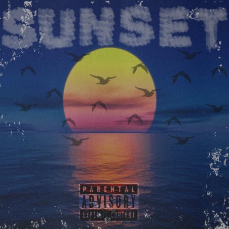 SUNSET | Boomplay Music