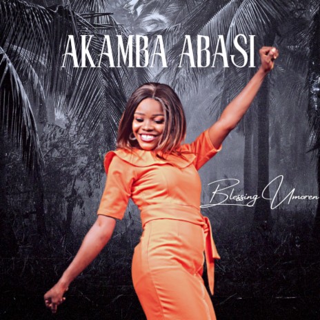 Akamba Abasi | Boomplay Music