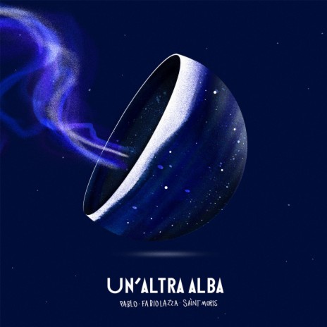 Un'Altra Alba ft. Fabio Lazza, Saint Morìs & EasyOne | Boomplay Music