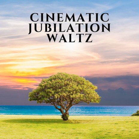 Cinematic Serenade to Uplifted Radiance | Boomplay Music