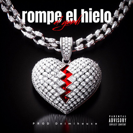 Rompe El Hielo | Boomplay Music