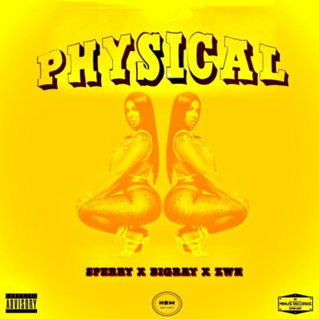 PHYSICAL ft. Sperry & zwn | Boomplay Music