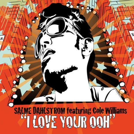 I Love Your Ooh (feat. Cole Williams) | Boomplay Music