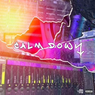 Calm Down ft. 18Deyvi lyrics | Boomplay Music