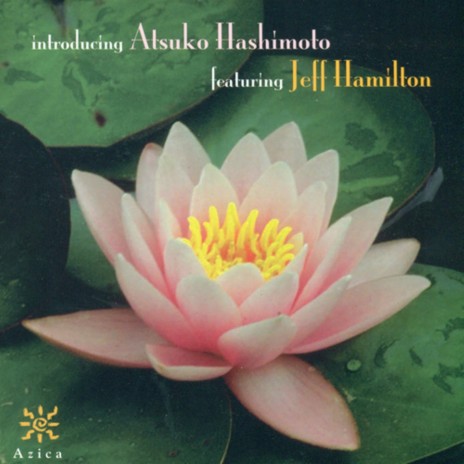 My Babe ft. Atsuko Hashimoto & Jeff Hamilton | Boomplay Music