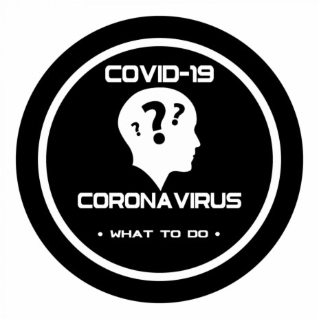 Coronavirus: Information: Isolate ft. CORONA VIRUS & Self-Isolate | Boomplay Music