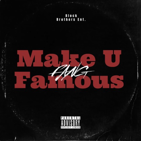 Make U Famous | Boomplay Music