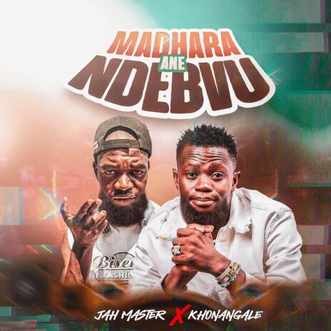 Madhara ane ndebvu ft. khonangale | Boomplay Music