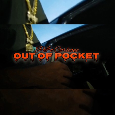 OUT OF POCKET