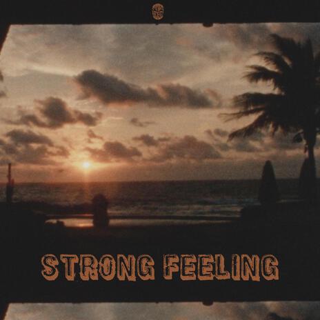 Strong Feeling Riddim | Boomplay Music