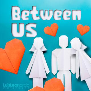 Between Us