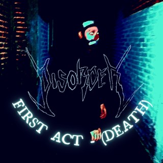 First Act (Death)