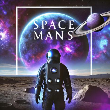 Space mans (Cosmic Whisper)