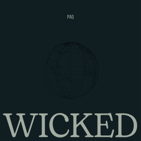 Wicked | Boomplay Music