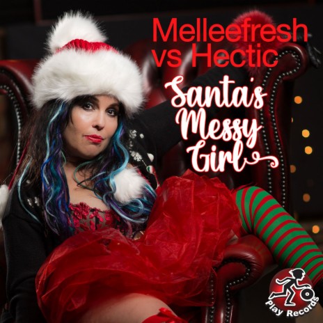 Santa's Messy Girl (Club Mix) ft. Hectic | Boomplay Music