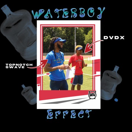 Waterboy Effect ft. DvDx | Boomplay Music