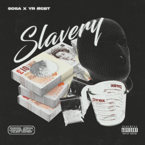 Slavery ft. YR CBT | Boomplay Music