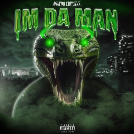 I'm Da Man | Boomplay Music