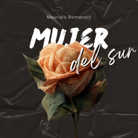 Mujer del Sur | Boomplay Music
