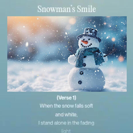 Snowman’s Smile | Boomplay Music