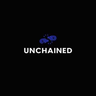 UNCHAINED (The Fast Tape) (Sped Up)